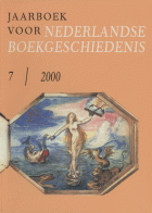 Jaarboek voor Nederlandse Boekgeschiedenis. Jaargang 7,  [tijdschrift] Jaarboek voor Nederlandse Boekgeschiedenis