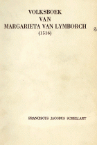 Volksboek van Margarieta van Lymborch (1516), Anoniem Limborch, Roman van Heinric en Margriete van