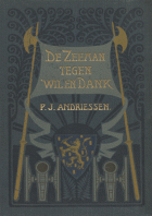 De zeeman tegen wil en dank, of Amsterdam in den aanvang der eerste stadhouderlooze regering, P.J. Andriessen