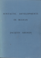 Syntactic Developments in Sranan, Jacques Arends