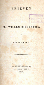 Brieven. Deel 1, Willem Bilderdijk