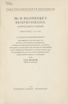 Briefwisseling. Deel 1. 1772-1794, Willem Bilderdijk