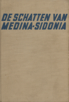 De schatten van Medina-Sidonia (onder ps. Maarten van de Moer), Johan Brouwer