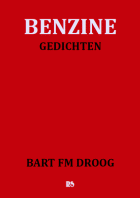 Benzine, Bart FM Droog