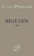 Brieven. Deel 1. 9 september 1922-28 december 1929, E. du Perron