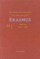 De correspondentie van Desiderius Erasmus. Deel 12. Brieven 1658-1801, Desiderius Erasmus