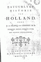 Natuurlyke historie van Holland. Deel 4, J. le Francq van Berkhey