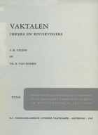 Vaktalen. Imkers en riviervissers, Th.H. van Doorn, F.M. Gelens