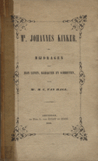 Mr. J. Kinker. Bijdragen tot zijn leven, karakter en schriften, M.C. van Hall
