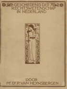 Geschiedenis der rechtswetenschap in Nederland, P. van Heijnsbergen