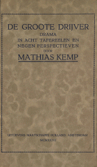 De groote drijver, Mathias Kemp