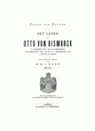 Het leven van Otto von Bismarck, Fedor von Köppen