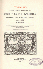 Itinerario, voyage ofte schipvaert naer Oost ofte Portugaels Indien 1579-1592. Deel 4 en 5, Jan Huyghen van Linschoten