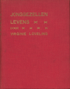 Jonggezellen levens, Virginie Loveling