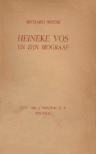 Heineke Vos en zijn biograaf, Richard Minne