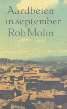 Aardbeien in september, Rob Molin