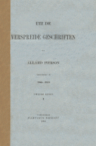 Uit de verspreide geschriften. Tweede reeks. Deel 1. 1865-1873, Allard Pierson
