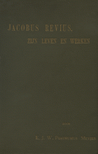 Jacobus Revius, zijn leven en werken, E.J.W. Posthumus Meyjes