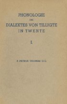 Phonologie des Dialektes von Tilligte in Twente, Bernardus Ribbert