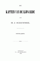 De kapitein van de lijfgarde. Deel 3, H.J. Schimmel