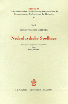 Nederduytsche spellinge, Jacob van der Schuere
