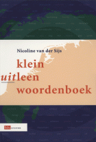 Klein uitleenwoordenboek, Nicoline van der Sijs