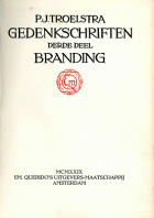 Gedenkschriften. Deel III. Branding, Pieter Jelles Troelstra