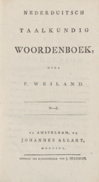 Nederduitsch taalkundig woordenboek. W-Z, P. Weiland